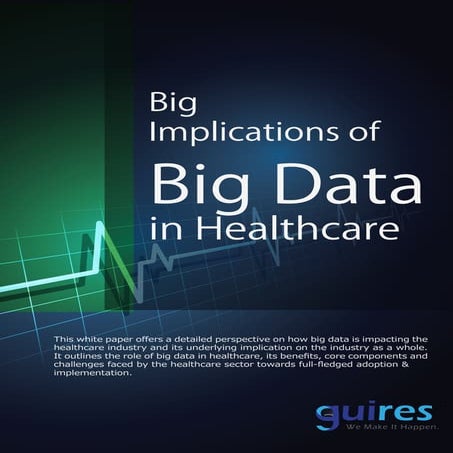 Big implications of Big Data in healthcare