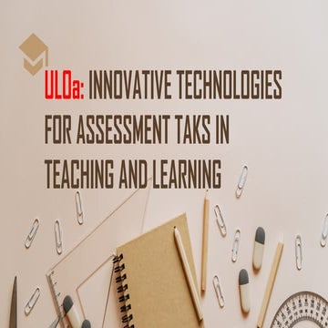 BIG-PICTURE-C-ULOa_INNOVATIVE TECHNOLOGIES FOR ASSESSMENT TASK.pptx