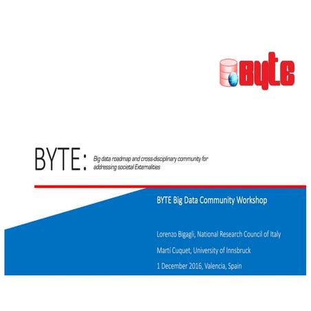 BYTE Big Data Community Workshop