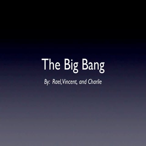 The Big Bang