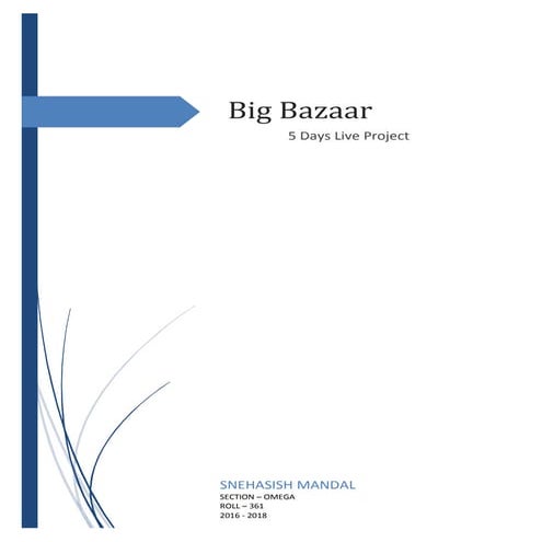 Big Bazaar - Project Report