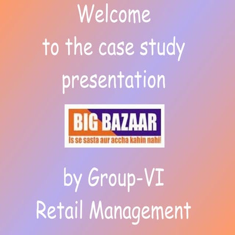 Big Bazaar Final