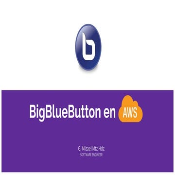 TALLER: Implementar BigBlueButton en Amazon Web Services (AWS)
