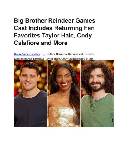 Big Brother Reindeer Games Cast Includes Returning Fan Favorites Taylor Hale,...