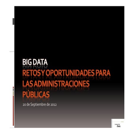 #BigData : Retos y oportunidades en #aapp