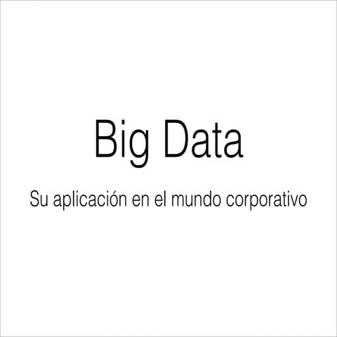 Big Data
