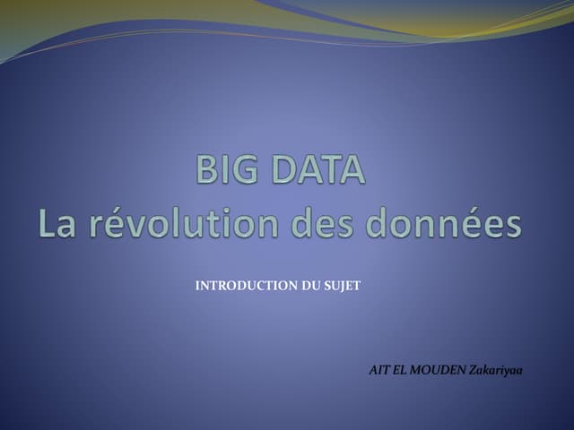 Introduction au BIG DATA