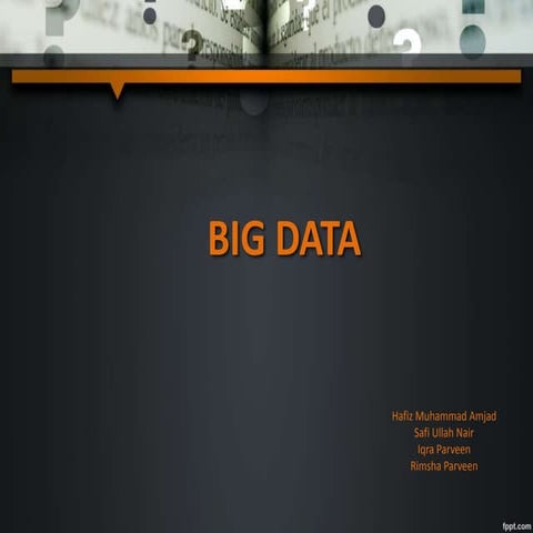 Big data