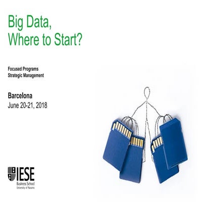 Big Data, Where to Start?
