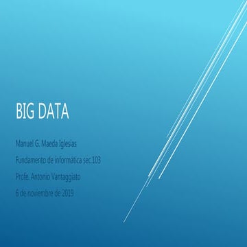 Big Data.pptx Arquitecturas y diseño de big data | PPTX