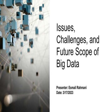 Issue challenges and future scope of big data.pptx