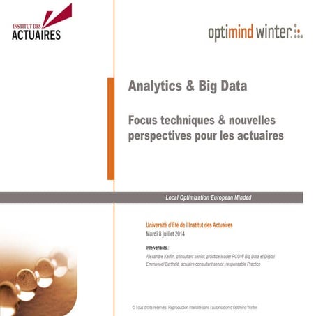 Big data analytics focus technique et nouvelles perspectives pour les actuaires