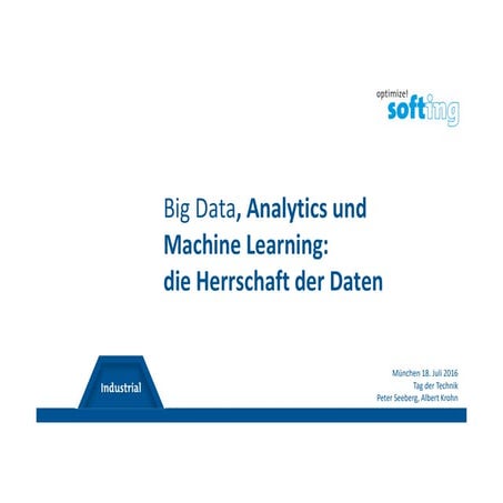 Big data analytics und machine learning die Herrschaft der Daten