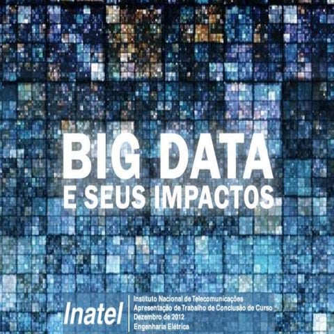 Big Data e Seus Impactos