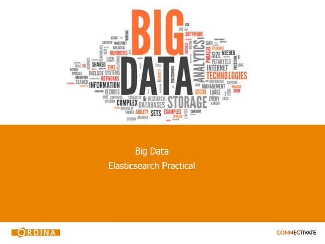 Big data  elasticsearch practical