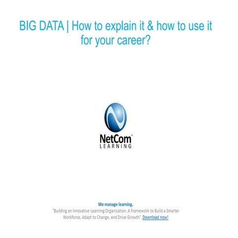 BIG DATA | How to explain it & how to use it for your career?