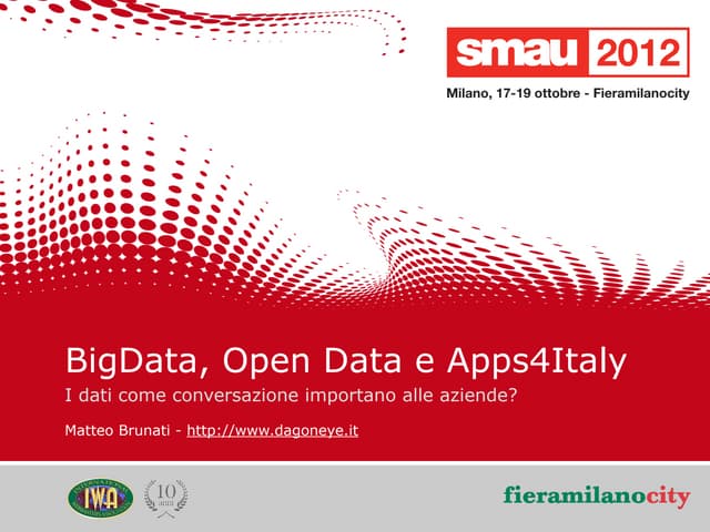 Big Data, Open Data e AppsforItaly: i dati come conversazione importano alle ...