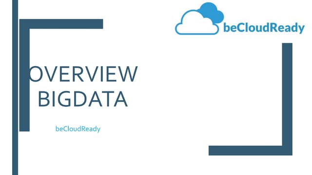 Big data overview