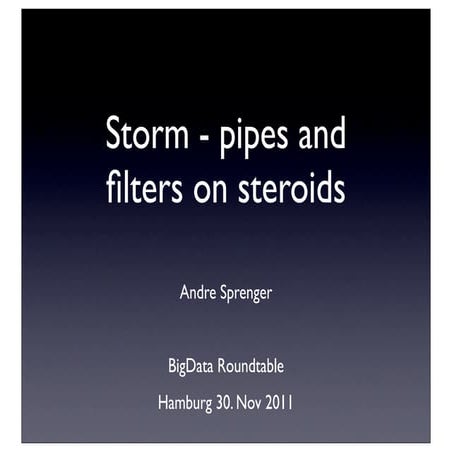 Bigdata roundtable-storm