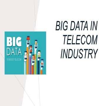 Big data telecom