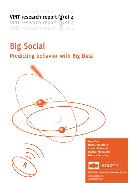 Big data 2 4 - big-social-predicting-behavior-with-big-data