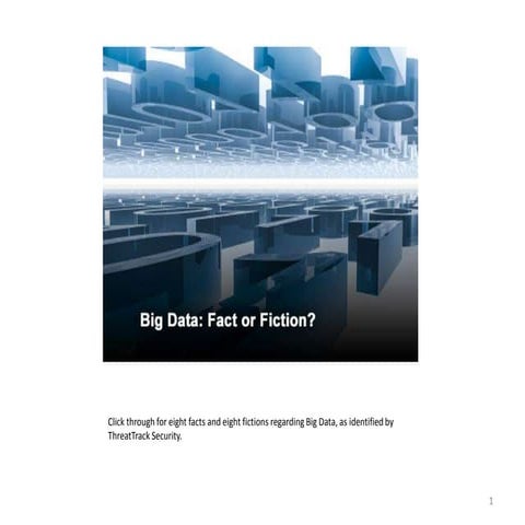 Big Data: 8 facts and 8 fictions