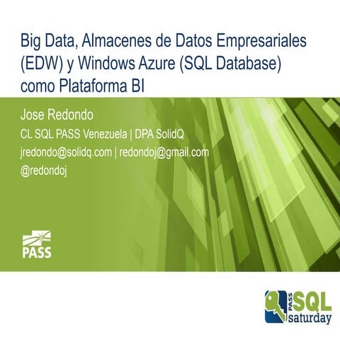 Big Data, Almacenes de datos empresariales (EDW) y Windows Azure (SQL Databas...