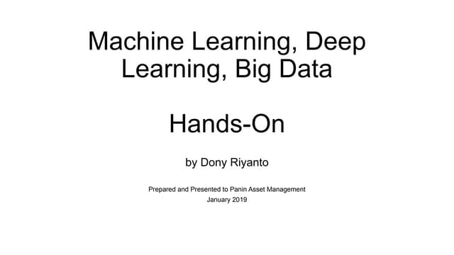 Big Data Analytics (ML, DL, AI) hands-on