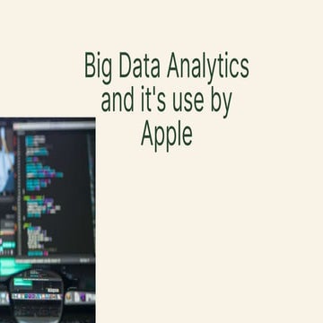 Big Data Analytics and it's use by Apple.pptx