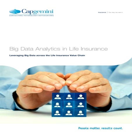 Big data analytics for life insurers