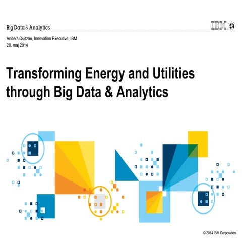 Big Data Analytics in Energy & Utilities