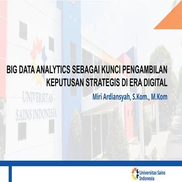 Big Data Analytics sebagai Kunci Pengambilan Keputusan Strategis di Era ...