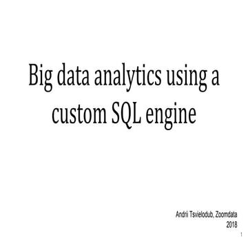 Big data analytics using a custom SQL engine | PDF | Databases ...