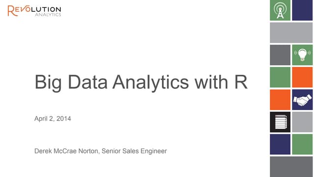Big Data Analytics with R