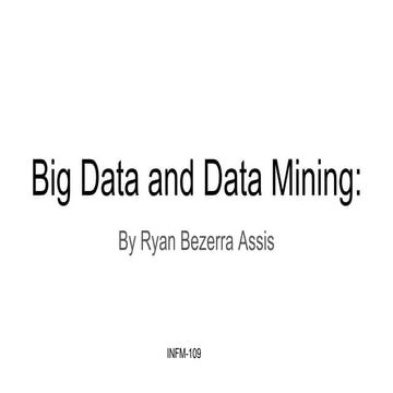 Big data and data mining