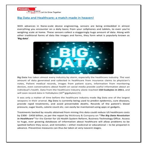 Big Data and Healthcare: A match made in heaven!