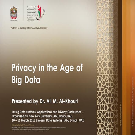 Privacy in the Age of Big Data