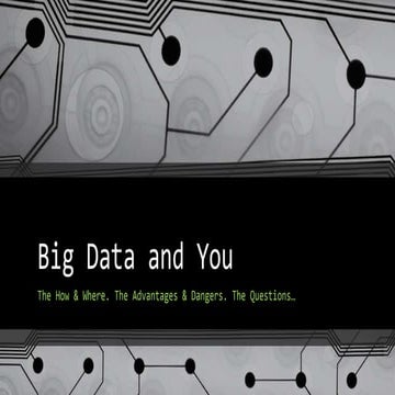 Big Data and You
