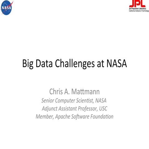 Big Data Challenges at NASA
