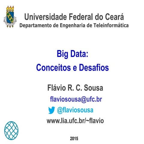 Big data: Conceitos e Desafios