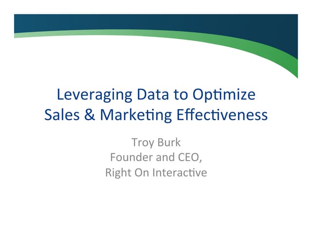 Leveraging Data To Optimize Sales & Marketing