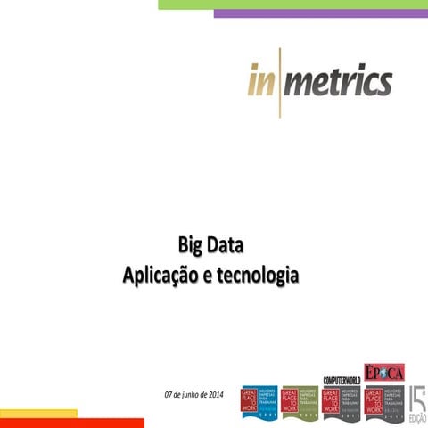 Big Data Analytics - Data Science - Aplicação e Tecnologia