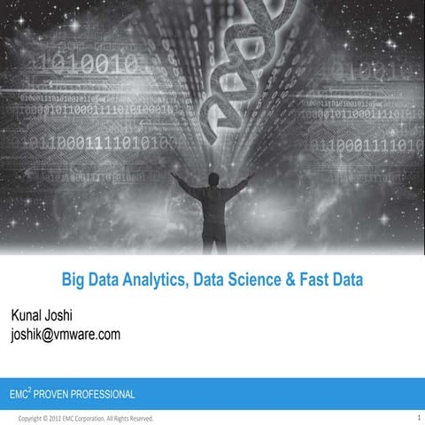Big data, data science & fast data