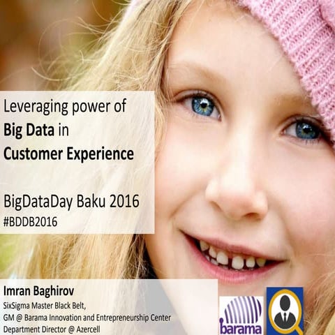 Big Data Day Baku 2016  - Imran Baghirov