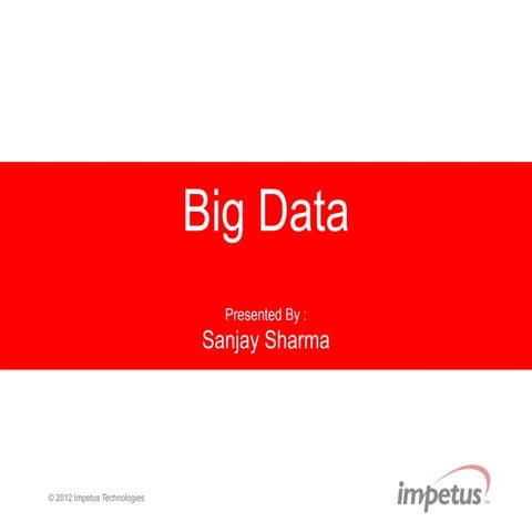 Big Data Ecosystem-  Impetus Technologies
