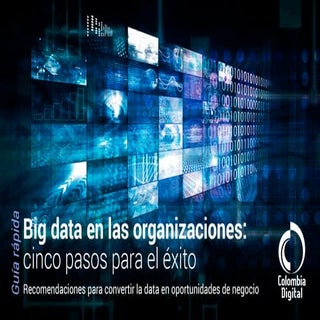 Big data en las organizaciones: cin...