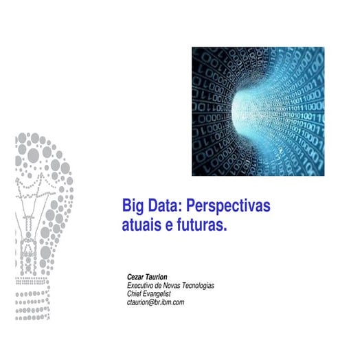 Big data: status atual e tendências