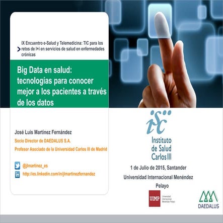 Big Data en salud: tecnologías para conocer mejor a los pacientes a través de...