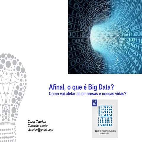 Afinal o que é Big data?