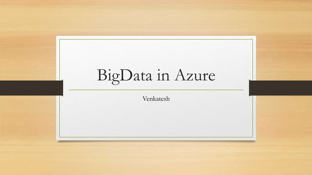 Big data in Azure